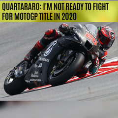 Quartararo: I'm not ready to fight for MotoGP title in 2020 | MotoGP Update
